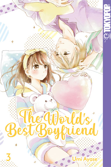 THE WORLD’S BEST BOYFRIEND #03 THE WORLD’S BEST BOYFRIEND #03