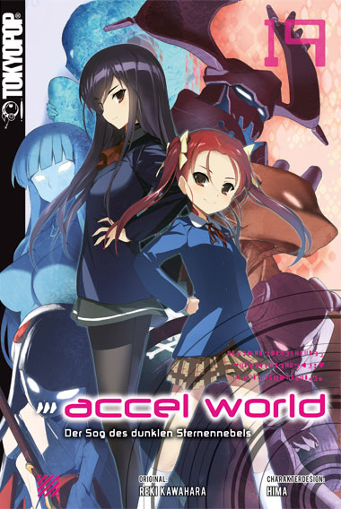 ACCEL WORLD (LIGHT NOVEL) #19 ACCEL WORLD (LIGHT NOVEL) #19