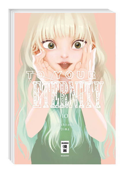 TO YOUR ETERNITY #10 TO YOUR ETERNITY #10