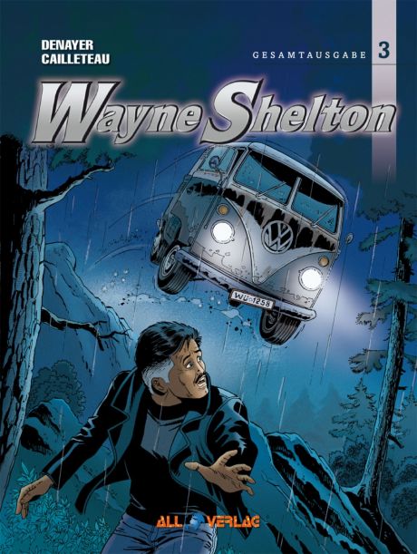 WAYNE SHELTON GESAMTAUSGABE #03 WAYNE SHELTON GESAMTAUSGABE #03