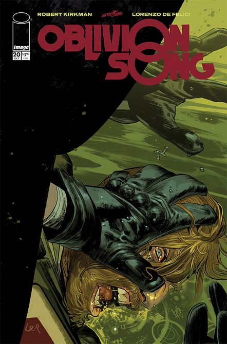 OBLIVION SONG BY KIRKMAN & DE FELICI #20 OBLIVION SONG BY KIRKMAN & DE FELICI #20