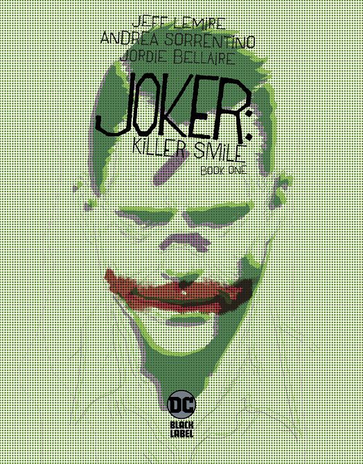 JOKER KILLER SMILE #1 JOKER KILLER SMILE #1