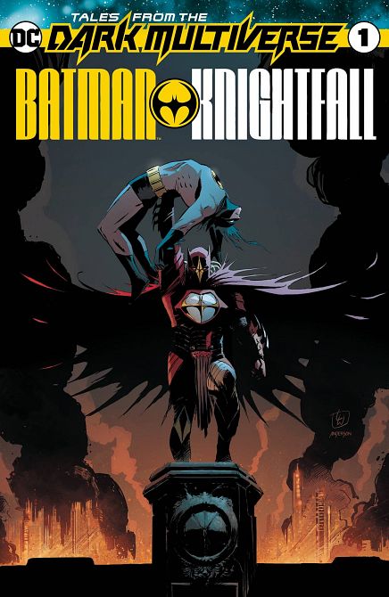 TALES FROM THE DARK MULTIVERSE BATMAN KNIGHTFALL #1 TALES FROM THE DARK MULTIVERSE BATMAN KNIGHTFALL #1
