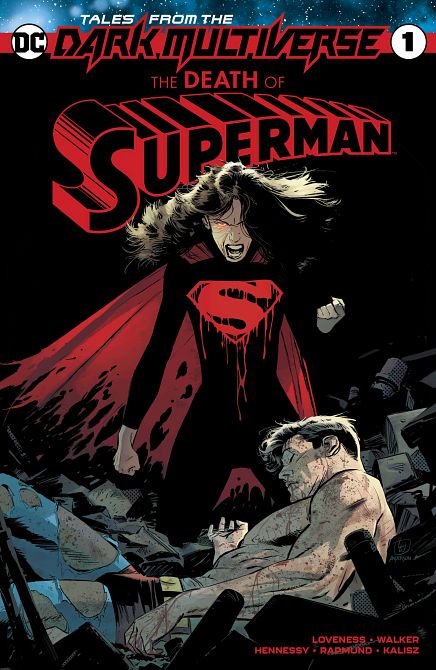 TALES FROM THE DARK MULTIVERSE DEATH OF SUPERMAN #1 TALES FROM THE DARK MULTIVERSE DEATH OF SUPERMAN #1