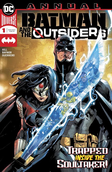 BATMAN AND THE OUTSIDERS ANNUAL #1 BATMAN AND THE OUTSIDERS ANNUAL #1