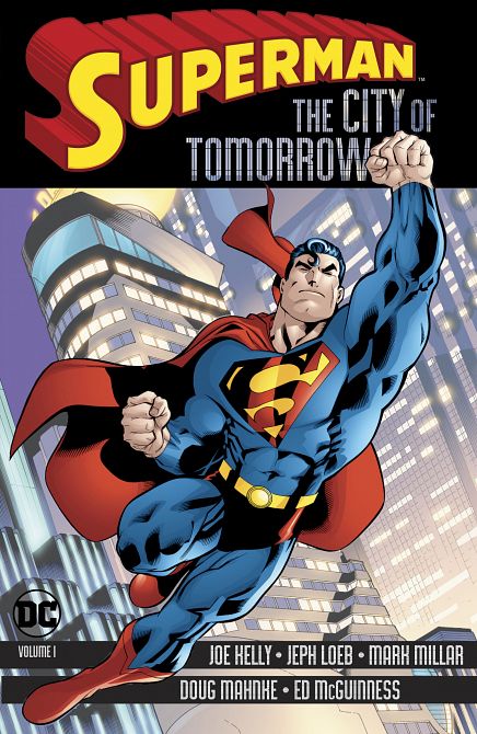 SUPERMAN THE CITY OF TOMORROW TP VOL 01 SUPERMAN THE CITY OF TOMORROW TP VOL 01