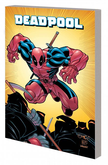 DEADPOOL BY JOE KELLY COMPLETE COLLECTION TP VOL 01 DEADPOOL BY JOE KELLY COMPLETE COLLECTION TP VOL 01