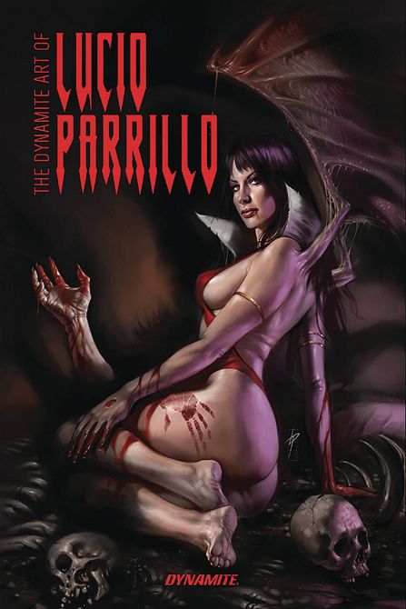 DYNAMITE ART OF LUCIO PARRILLO HC DYNAMITE ART OF LUCIO PARRILLO HC