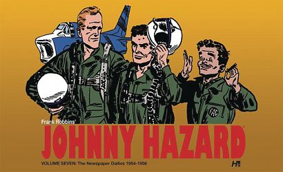 JOHNNY HAZARD DAILIES HC VOL 07 1954-1956 JOHNNY HAZARD DAILIES HC VOL 07 1954-1956