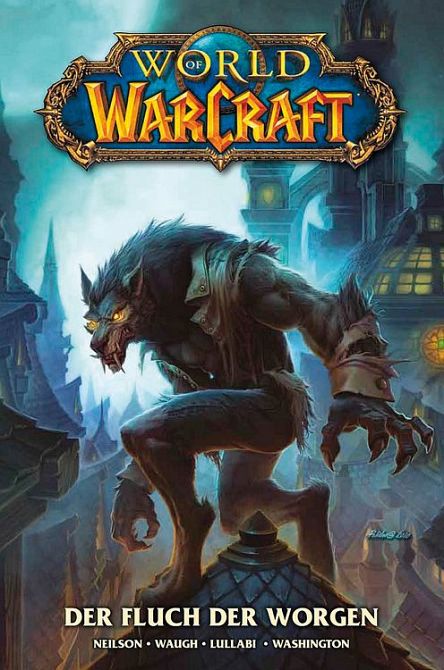 WORLD OF WARCRAFT: DER FLUCH DER WORGEN WORLD OF WARCRAFT: DER FLUCH DER WORGEN