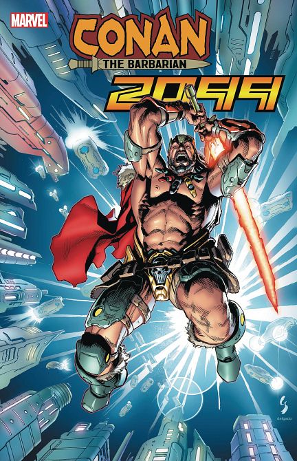 CONAN 2099 #1 CONAN 2099 #1
