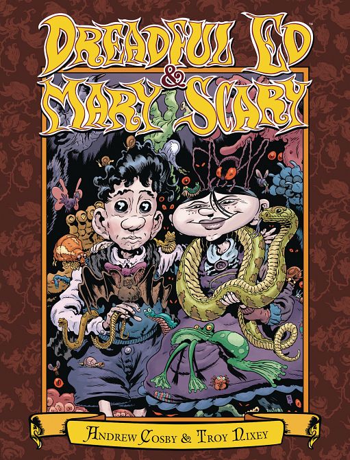 DREADFUL ED & MARY SCARY HC DREADFUL ED & MARY SCARY HC