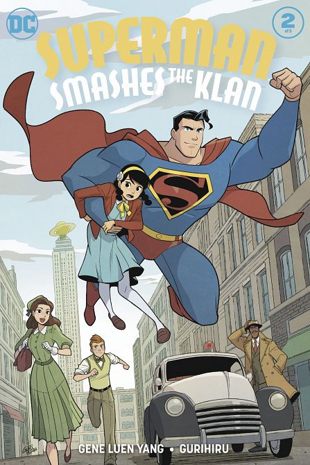 SUPERMAN SMASHES THE KLAN #2 SUPERMAN SMASHES THE KLAN #2