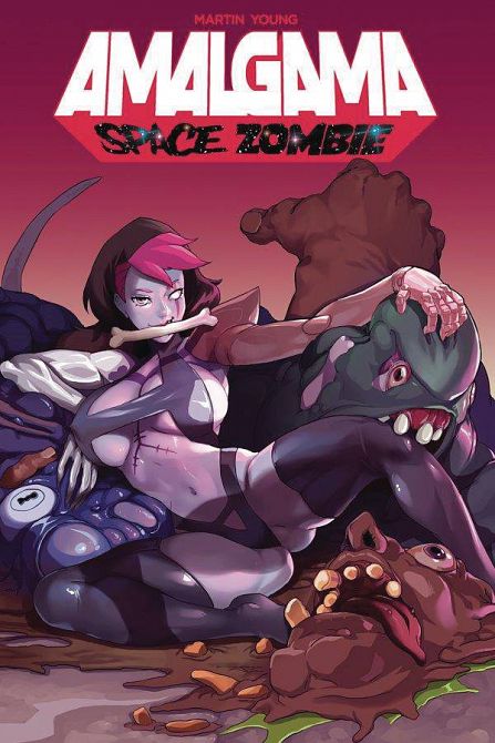 AMALGAMA SPACE ZOMBIE TP VOL 01 AMALGAMA SPACE ZOMBIE TP VOL 01