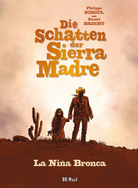 Schatten der Sierra Madre #01 Schatten der Sierra Madre #01