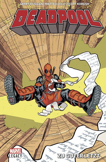 DEADPOOL LEGACY 02: DEADPOOL - ZU GUTER LETZT (SC) #02 DEADPOOL LEGACY 02: DEADPOOL - ZU GUTER LETZT (SC) #02
