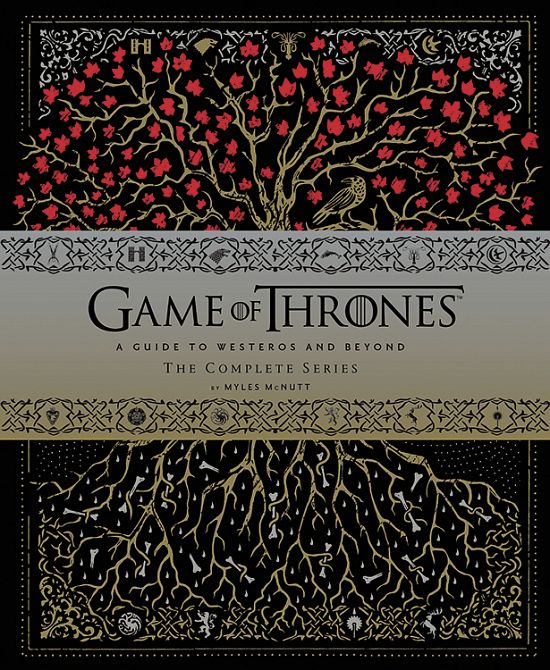 GAME OF THRONES: DIE GANZE WELTVON WESTEROS UND DARÜBER HINAUS