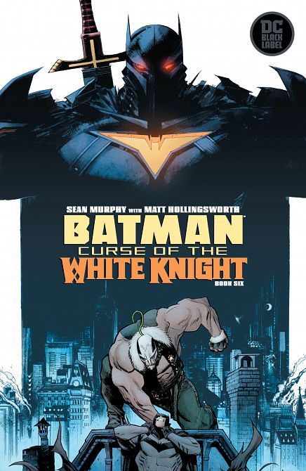 BATMAN CURSE OF THE WHITE KNIGHT #6 BATMAN CURSE OF THE WHITE KNIGHT #6