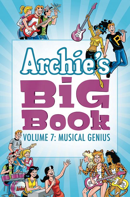 ARCHIES BIG BOOK TP VOL 07 MUSICAL GENIUS ARCHIES BIG BOOK TP VOL 07 MUSICAL GENIUS