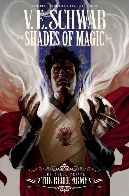 SHADES OF MAGIC STEEL PRINCE REBEL ARMY TP