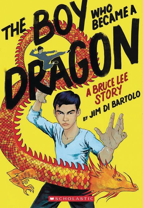 BOY WHO BECAME A DRAGON BRUCE LEE STORY SC GN BOY WHO BECAME A DRAGON BRUCE LEE STORY SC GN