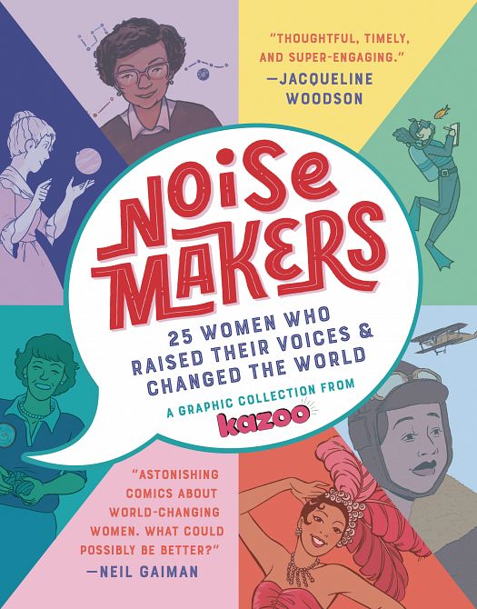 NOISEMAKERS 25 WOMEN RAISED THEIR VOICES HC