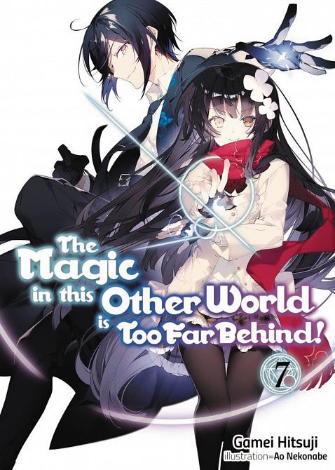 MAGIC IN OTHER WORLD TOO FAR BEHIND LIGHT NOVEL SC VOL 07