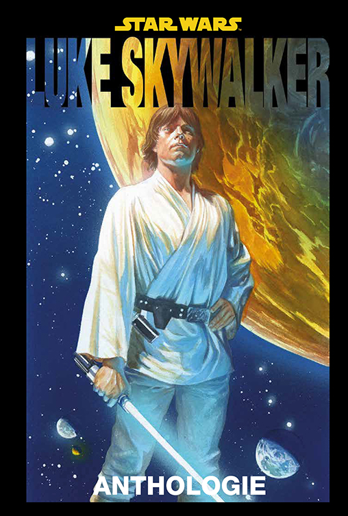 STAR WARS: DIE LUKE SKYWALKER ANTHOLOGIE (HC) STAR WARS: DIE LUKE SKYWALKER ANTHOLOGIE (HC)