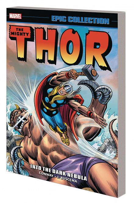 THOR EPIC COLLECTION TP INTO DARK NEBULA THOR EPIC COLLECTION TP INTO DARK NEBULA