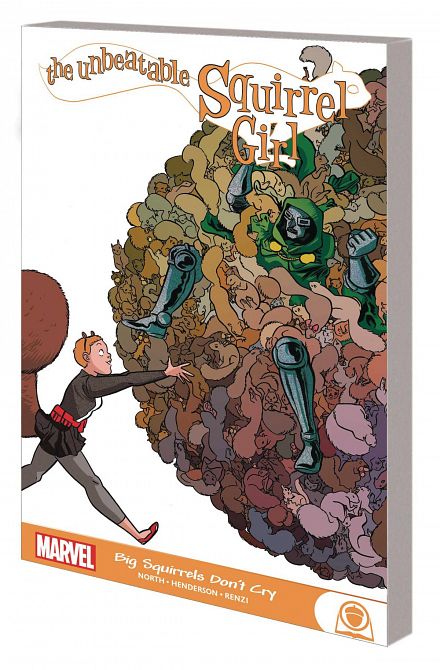 UNBEATABLE SQUIRREL GIRL GN TP BIG SQUIRRELS DONT CRY UNBEATABLE SQUIRREL GIRL GN TP BIG SQUIRRELS DONT CRY