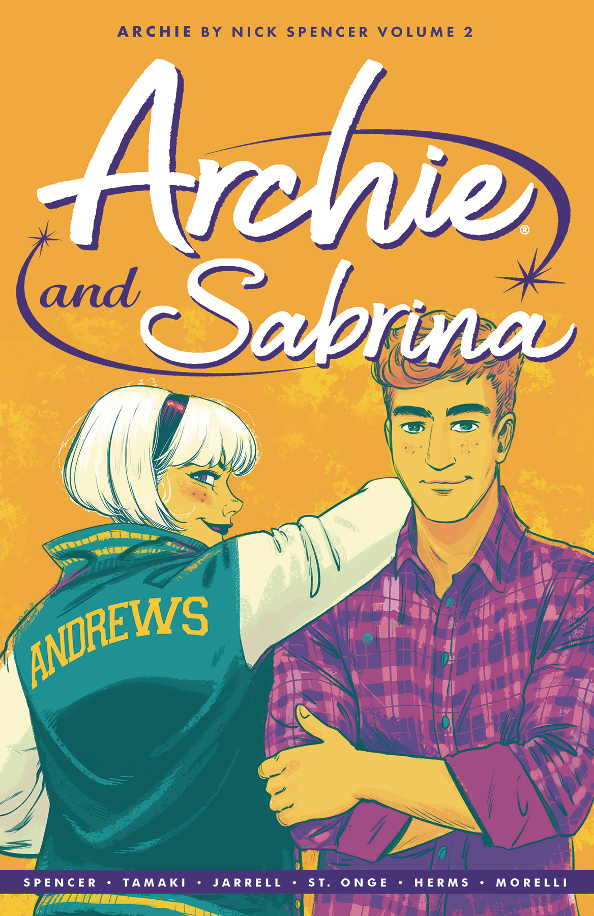 ARCHIE BY NICK SPENCER TP VOL 02 ARCHIE & SABRINA ARCHIE BY NICK SPENCER TP VOL 02 ARCHIE & SABRINA