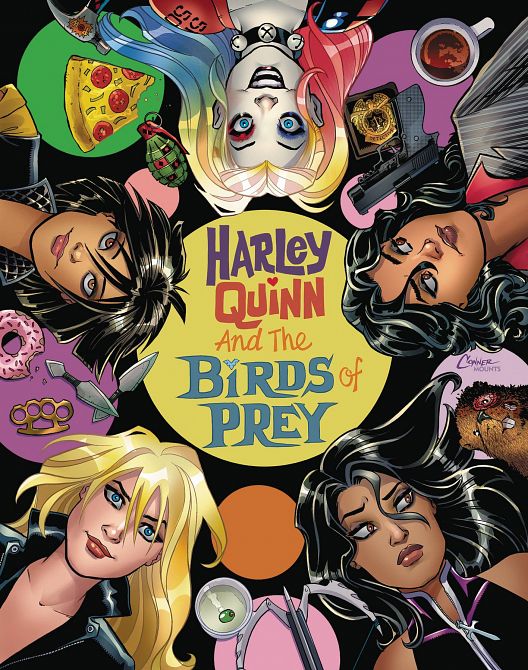 HARLEY QUINN & THE BIRDS OF PREY #2 HARLEY QUINN & THE BIRDS OF PREY #2