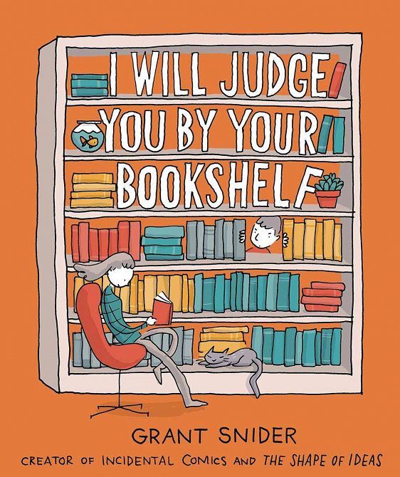 I WILL JUDGE YOU BY YOUR BOOKSHELF GN I WILL JUDGE YOU BY YOUR BOOKSHELF GN