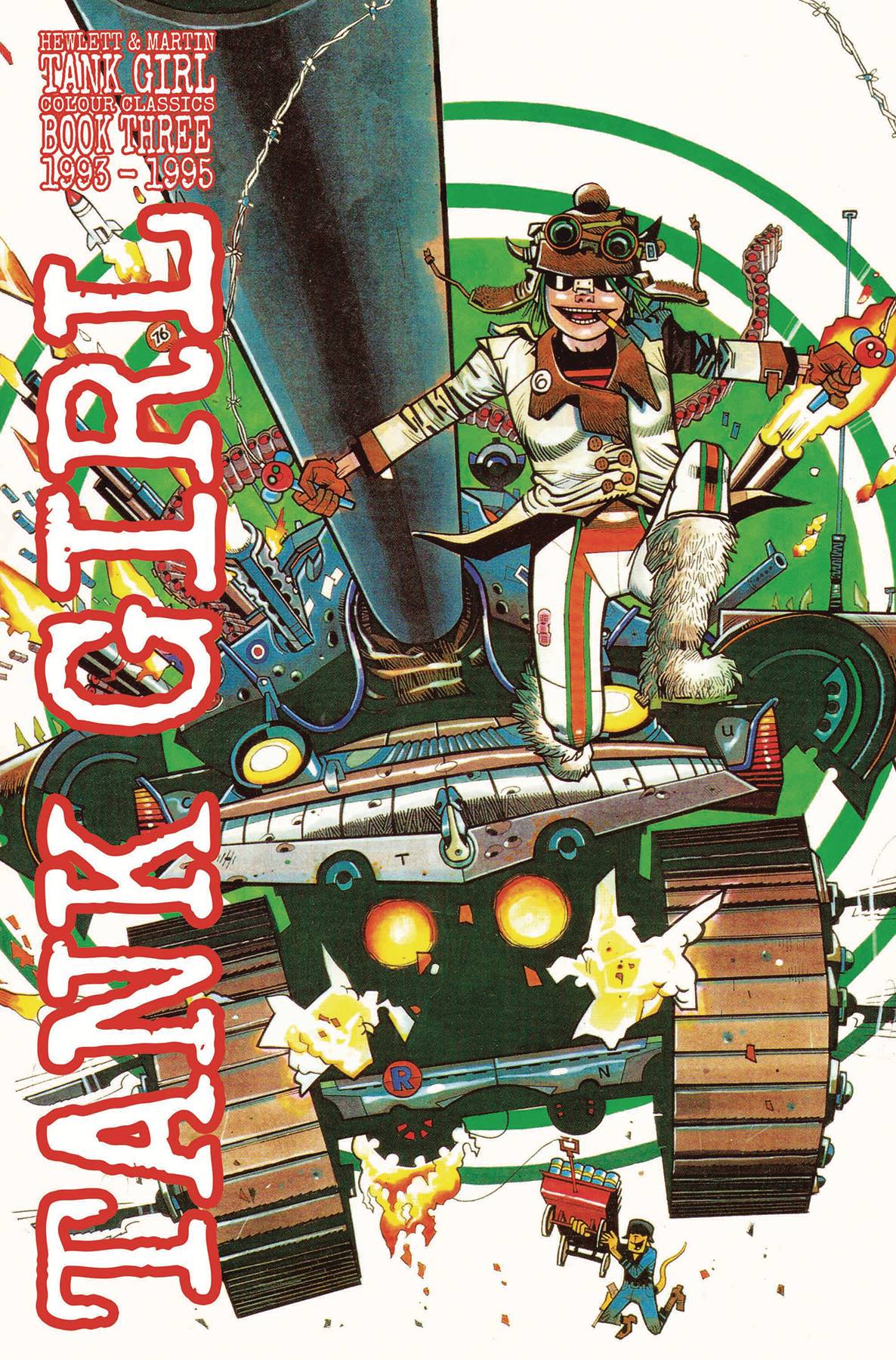 TANK GIRL COLOUR CLASSICS HC 1993-1995 TANK GIRL COLOUR CLASSICS HC 1993-1995