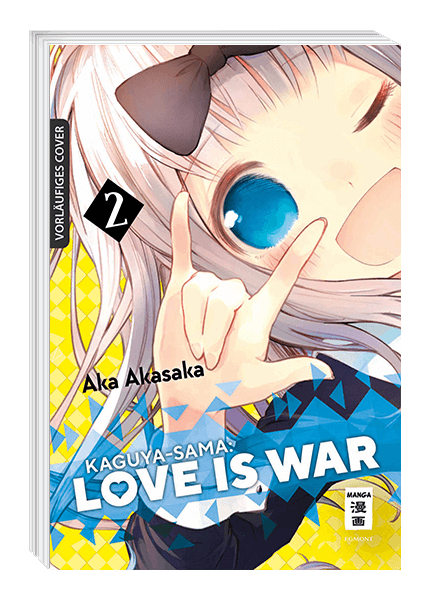KAGUYA-SAMA: LOVE IS WAR #02 KAGUYA-SAMA: LOVE IS WAR #02