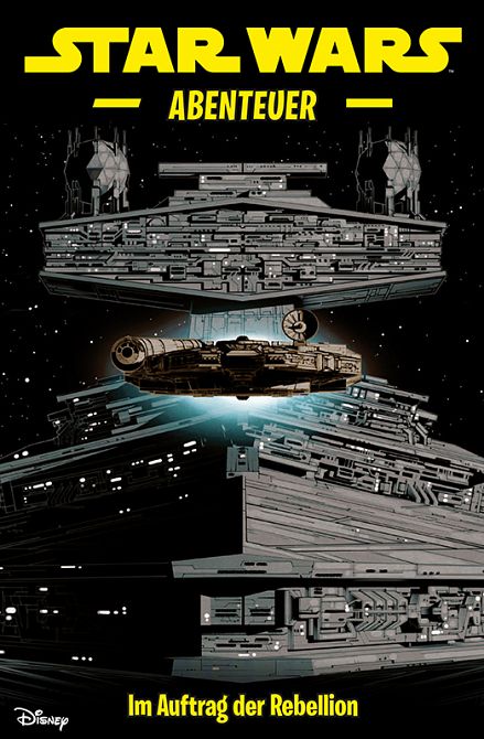 STAR WARS ABENTEUER: IM AUFTRAG DER REBELLION STAR WARS ABENTEUER: IM AUFTRAG DER REBELLION