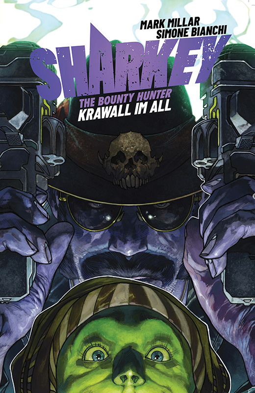 SHARKEY THE BOUNTY HUNTER: KRAWALL IM ALL SHARKEY THE BOUNTY HUNTER: KRAWALL IM ALL