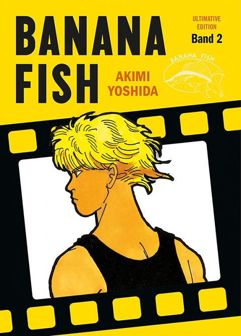 BANANA FISH: ULTIMATIVE EDITION #02 BANANA FISH: ULTIMATIVE EDITION #02