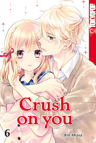 CRUSH ON YOU #06 CRUSH ON YOU #06