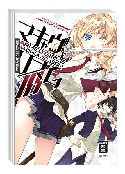ARMED GIRL’S MACHIAVELLISM #10 ARMED GIRL’S MACHIAVELLISM #10
