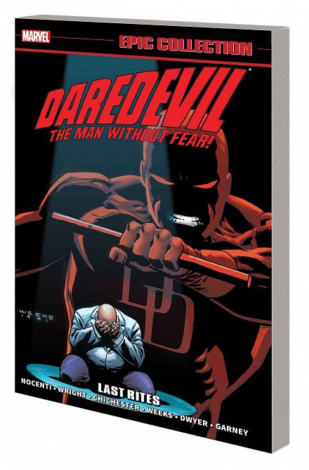 DAREDEVIL EPIC COLLECTION TP LAST RITES DAREDEVIL EPIC COLLECTION TP LAST RITES