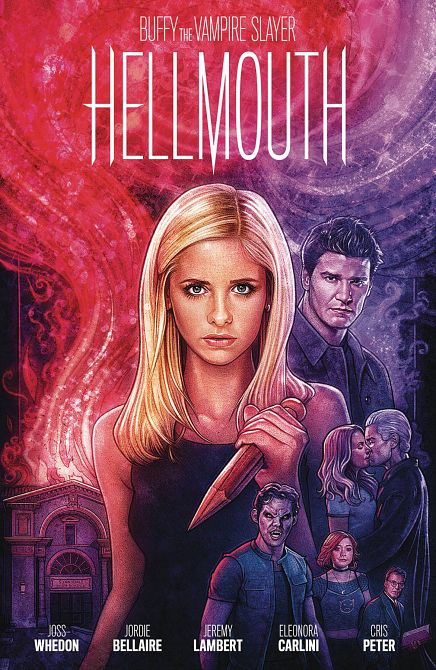 BUFFY THE VAMPIRE SLAYER HELLMOUTH HC LTD ED BUFFY THE VAMPIRE SLAYER HELLMOUTH HC LTD ED