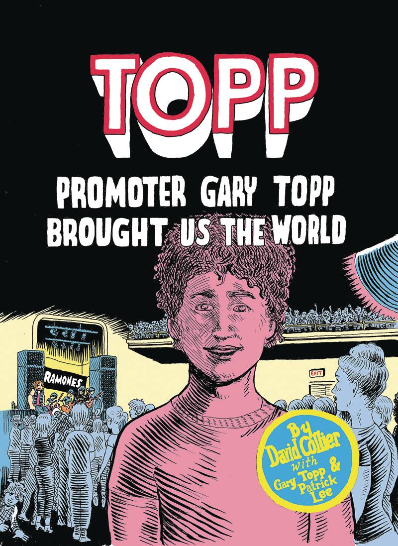 TOPP PROMOTER GARY TOPP BROUGHT US THE WORLD GN TOPP PROMOTER GARY TOPP BROUGHT US THE WORLD GN