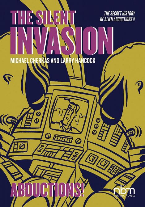 SILENT INVASION GN VOL 03 ABDUCTIONS SILENT INVASION GN VOL 03 ABDUCTIONS