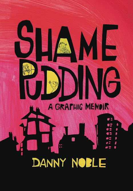 SHAME PUDDING GRAPHIC MEMOIR SC