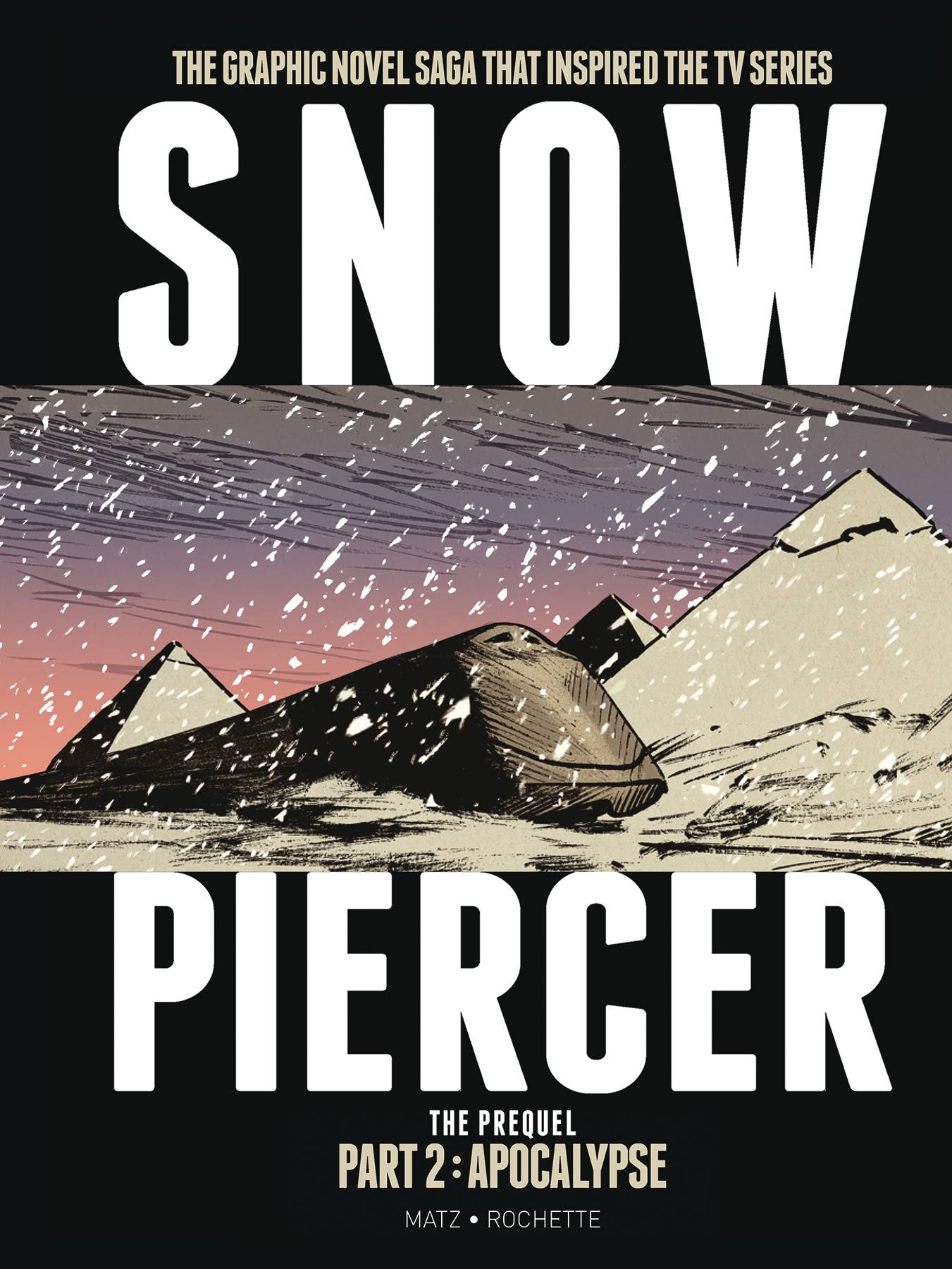 SNOWPIERCER HC VOL 05 SNOWPIERCER HC VOL 05