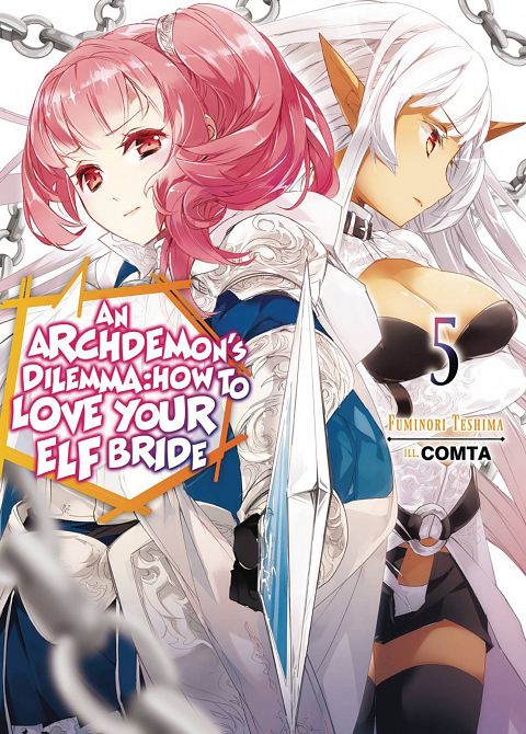 ARCHDEMONS DILEMMA HOW LOVE ELF BRIDE LIGHT NOVEL SC VOL 05