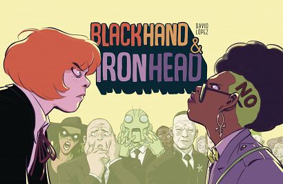 BLACKHAND & IRONHEAD HC VOL 01 BLACKHAND & IRONHEAD HC VOL 01