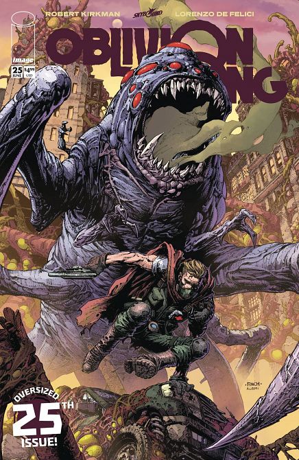 OBLIVION SONG BY KIRKMAN & DE FELICI #25 OBLIVION SONG BY KIRKMAN & DE FELICI #25