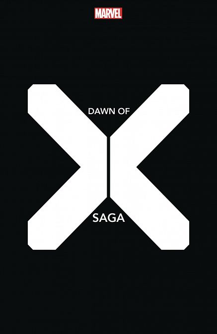 X-MEN DAWN OF X SAGA #1 X-MEN DAWN OF X SAGA #1